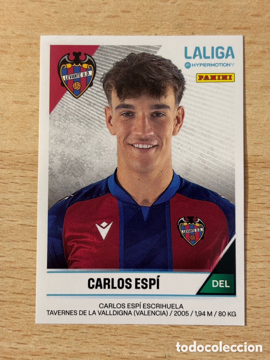 Cromos de Futebol: # 284B Carlos Esp&iacute; Rookie Levante UD Liga Hypermotion 2024-25 Real Madrid