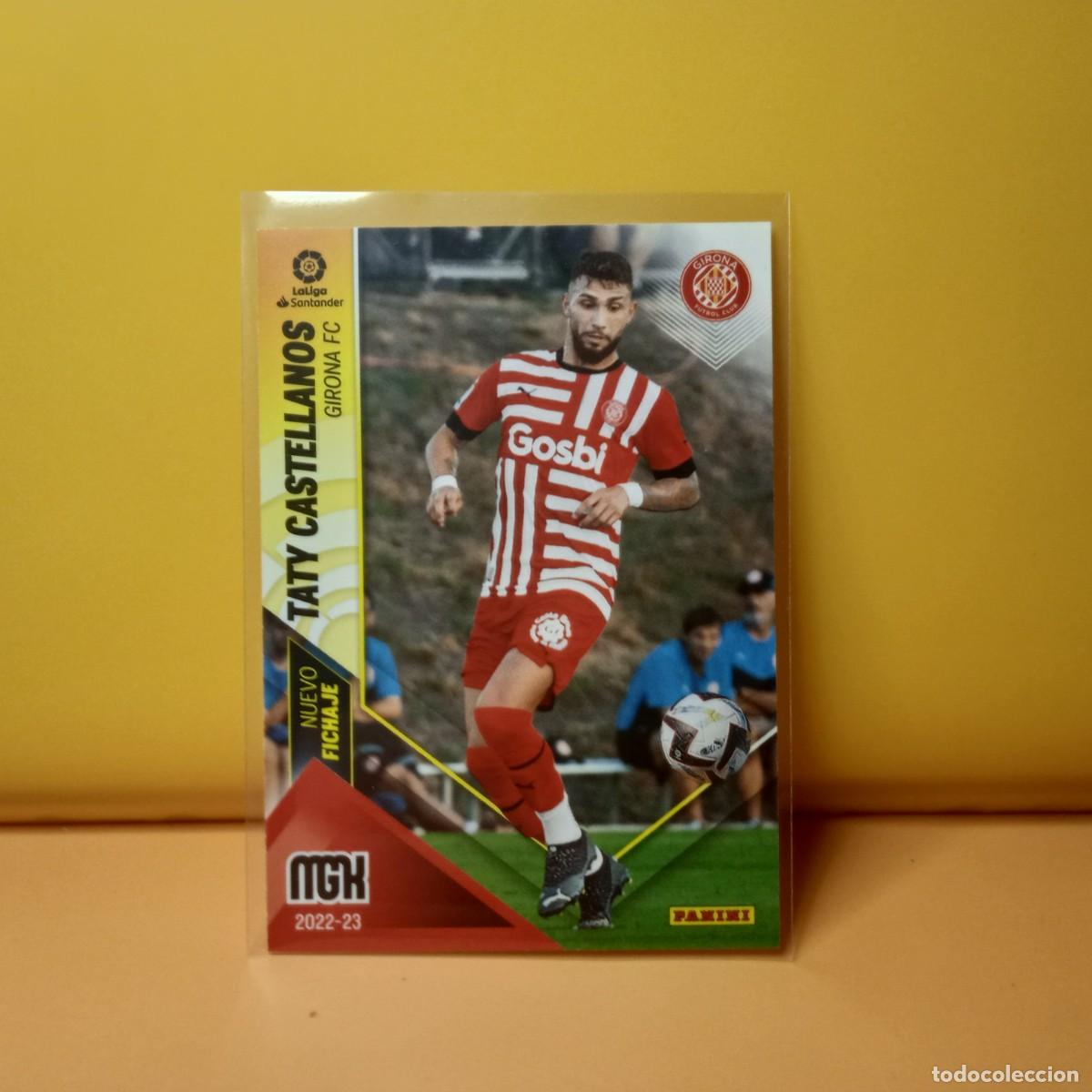 Cromos de Futebol: MEGACRACKS 2022 2023 22/23 (NUEVO FICHAJE) GIRONA FC TATY CASTELLANOS 440 2&ordf; EDICI&Oacute;N