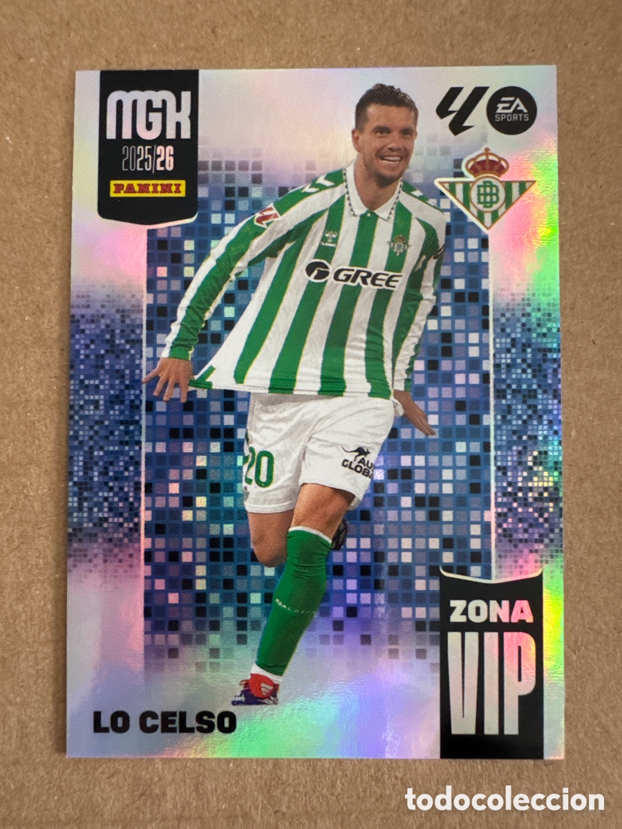 Cromos de f&uacute;tbol: # 401 Lo Celso Real Betis Zona Vip Megacracks 25 26 2025 2026 MGK