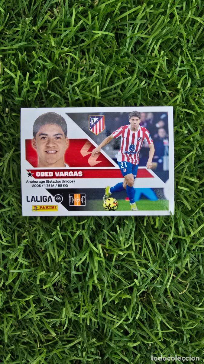 Cartes &agrave; collectionner de Football: OBED VARGAS 14B ATLETICO DE MADRID LIGA ESTE 2026 2027 26 27 PANINI LALIGA EA SPORTS