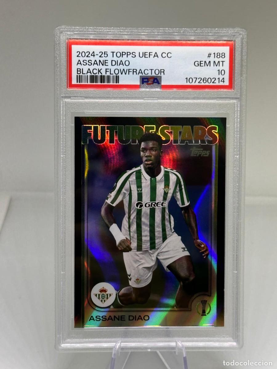 Cromos de f&uacute;tbol: Assane Diao #188 Real Betis Topps Uefa CC Black Flowfractor 2024 25 PSA 10