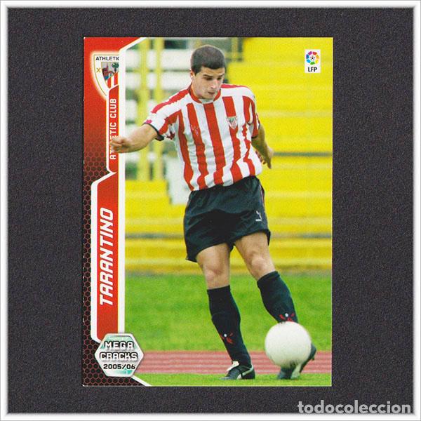 Cromos de f&uacute;tbol: MEGACRACKS 2005 2006 05 06 PANINI TARANTINO 466 FICHAJE ATHLETIC BILBAO LIGA COLECCI&Oacute;N ALBUM MGK