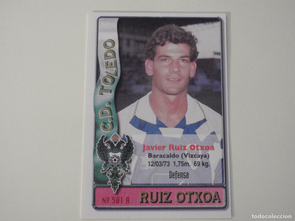 Cromos de f&uacute;tbol: 501A. RUIZ OTXOA - 501 B. CUELLAR (CD Toledo) LAS FICHAS DE LA LIGA 1996 1997 MUNDICROMO. 96 97