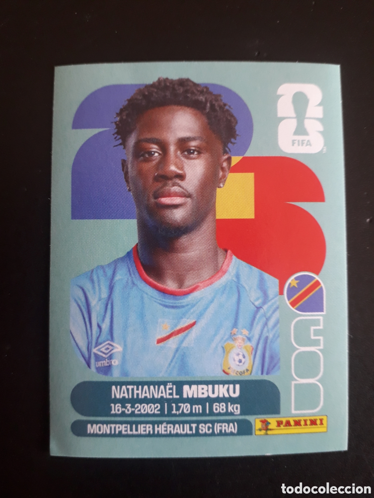 Figurine di Calcio: MBUKU CONGO COD 20 MUNDIAL F&Uacute;TBOL 2026 FIFA WORLD CUP PANINI SIN PEGAR PEDIDO M&Iacute;NIMO 3&euro;.