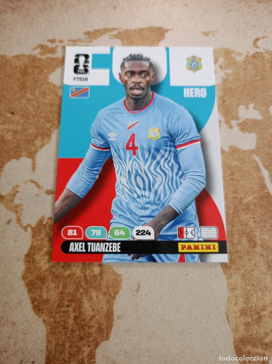 Cromos de f&uacute;tbol: FTS18 AXEL TUANZEBE / REP&Uacute;BLICA DEMOCR&Aacute;TICA DEL CONGO Adrenalyn WORLD cup 2026