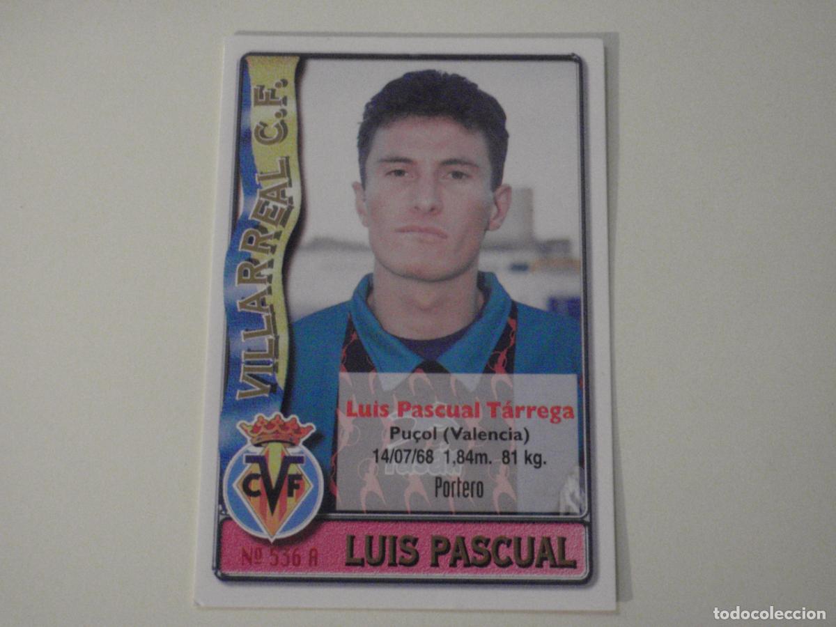 Cromos de f&uacute;tbol: 536A. LUIS PASCUAL - 536 B. SIMEON (Villarreal) LAS FICHAS DE LA LIGA 1996 1997 MUNDICROMO. 96 97