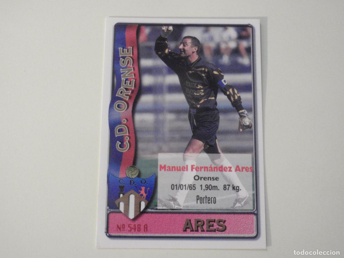 Cromos de f&uacute;tbol: 548A ARES - 548 B. RODEOLFO I (CD Orense) LAS FICHAS DE LA LIGA 1996 1997 MUNDICROMO. 96 97