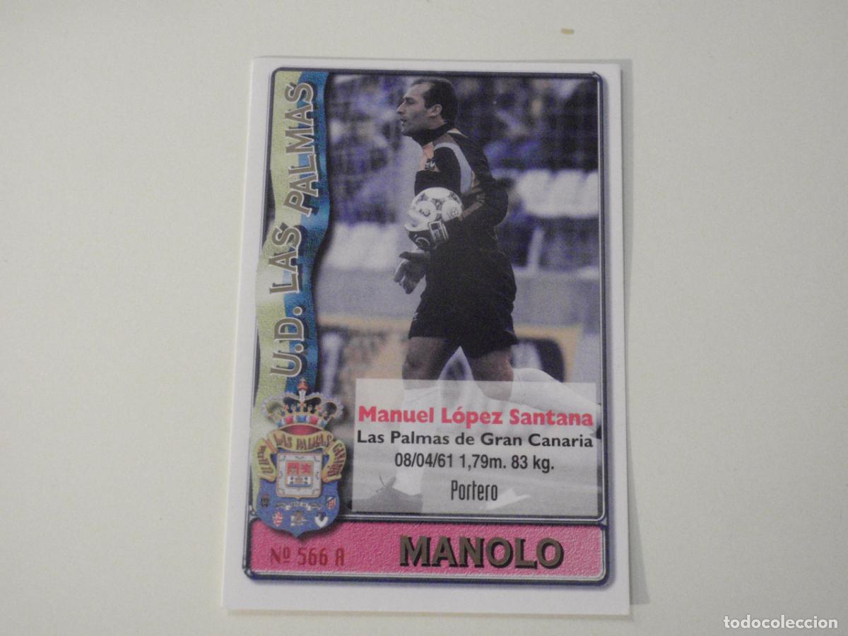 Cromos de f&uacute;tbol: 566A. MANOLO - 566 B. RADOJIVIC (Las Palmas) LAS FICHAS DE LA LIGA 1996 1997 MUNDICROMO. 96 97