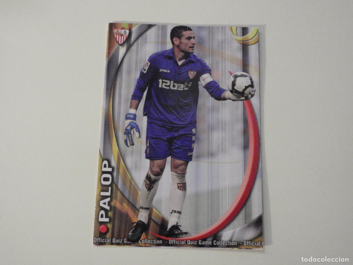 Cromos de f&uacute;tbol: 85 PALOP (Sevilla) CORREGIDO. TRADING CARD OFFICIAL QUIZ GAME COLLECTION 2010 2011 MUNDICROMO. 10 11