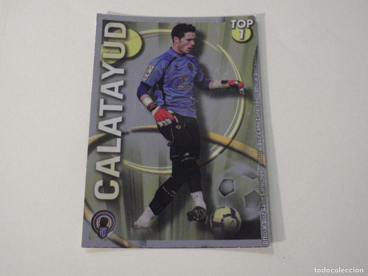 Cromos de f&uacute;tbol: 547 CALATAYUD TOP Amarillo. TRADING CARD OFFICIAL QUIZ GAME COLLECTION 2010 2011 MUNDICROMO. 10 11