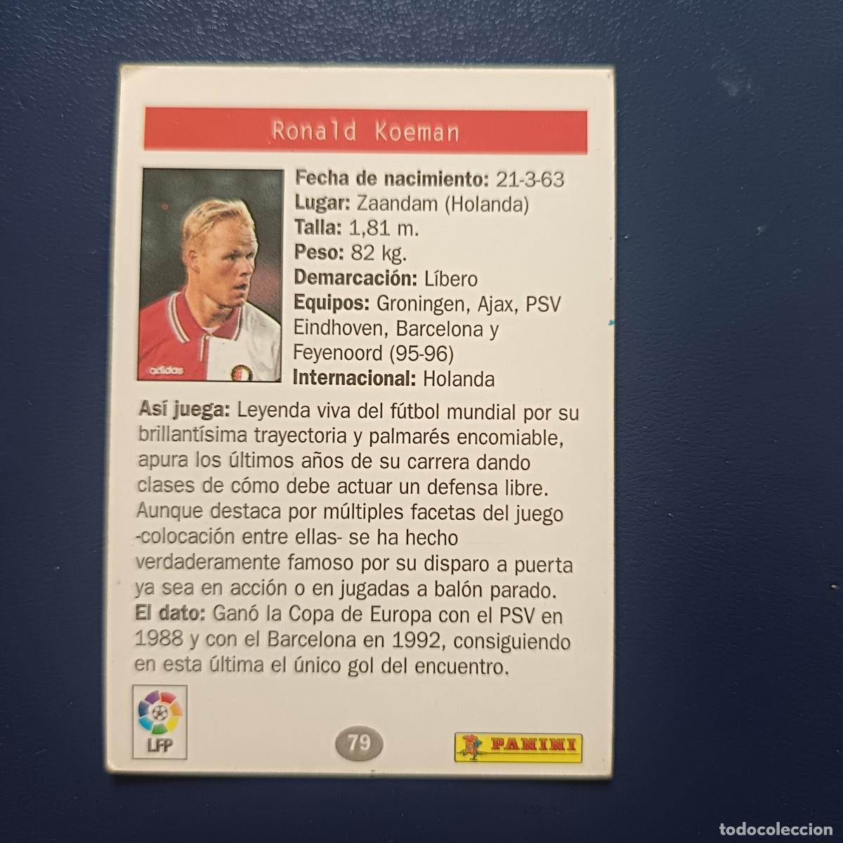 Cromos de f&uacute;tbol: CROMO KOEMAN COLECC 1996 - Foto 2