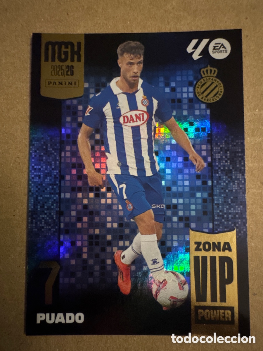 Cromos de f&uacute;tbol: # P403 403 Puado Espanyol Zona VIP Power Megacracks 25 26 2025 2026 MGK