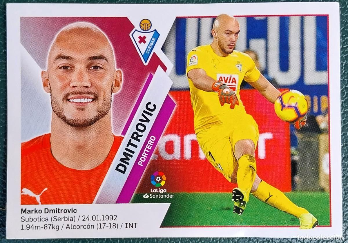 Cromos de f&uacute;tbol: 1 DMITROVIC SD EIBAR CROMOS ALBUM EDICIONES ESTE 2019 2020 19 20