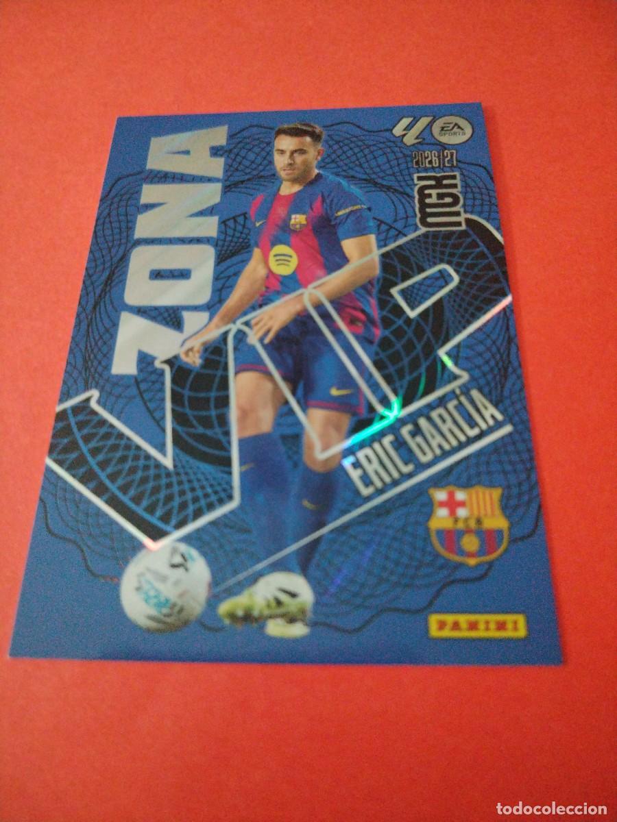 Cromos de f&uacute;tbol: MEGACRACKS 2026 2027 ZONA VIP N 393 ERIC GARCIA