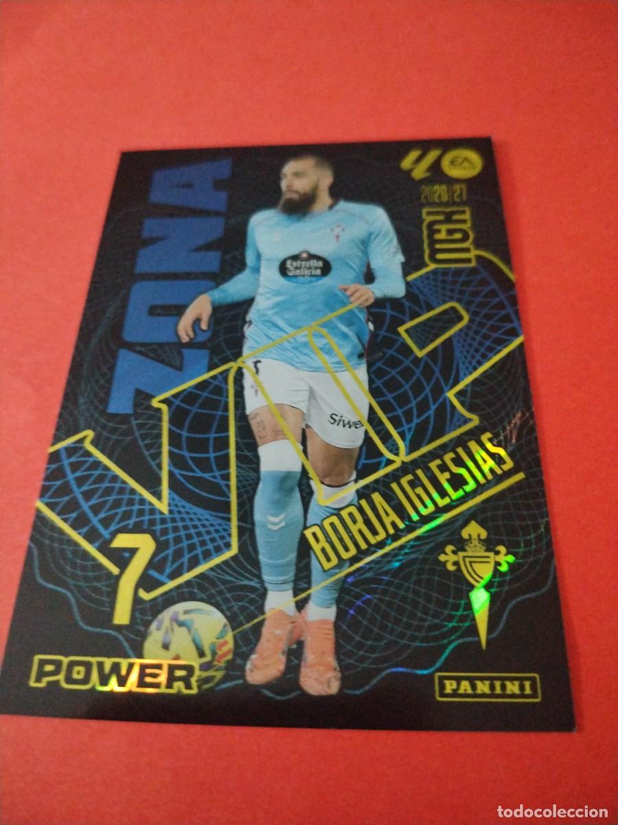 Cromos de f&uacute;tbol: MEGACRACKS 2026 2027 ZONA VIP POWER N 389P BORJA IGLESIAS
