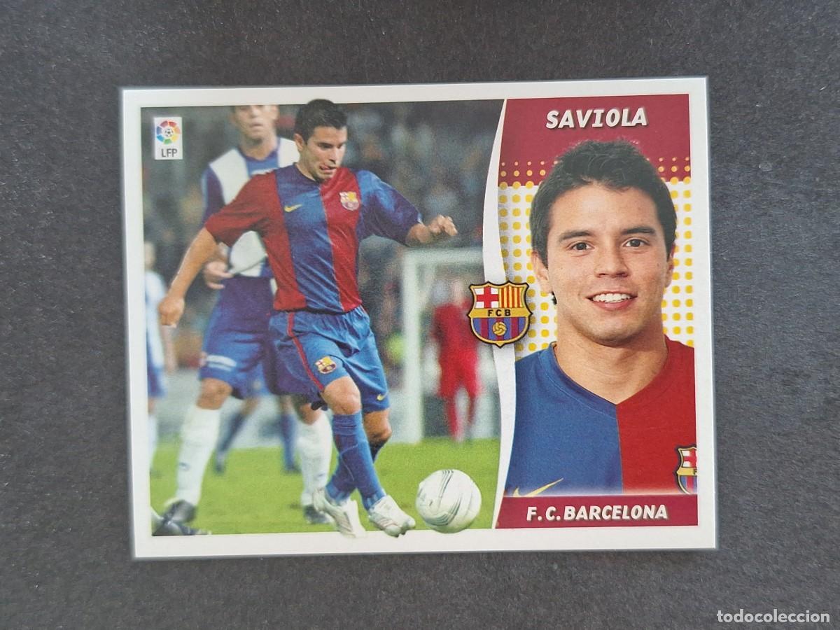 Cromos de f&uacute;tbol: L7 SAVIOLA F. C. BARCELONA COLOCA LIGA ESTE 2006 2007 06 07 NUNCA PEGADO SIN PEGAR