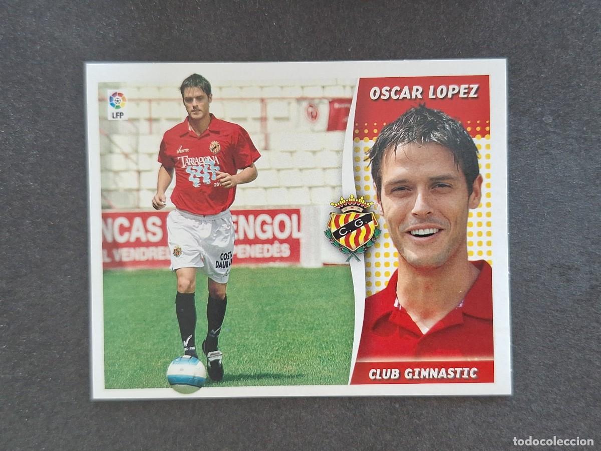 Cartes &agrave; collectionner de Football: L7 OSCAR LOPEZ NASTIC DE TARRAGONA COLOCA LIGA ESTE 2006 2007 06 07 NUNCA PEGADO SIN PEGAR