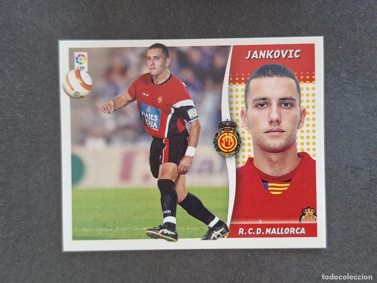 Cromos de f&uacute;tbol: L7 JANKOVIC R. C. D. MALLORCA COLOCA LIGA ESTE 2006 2007 06 07 NUNCA PEGADO SIN PEGAR