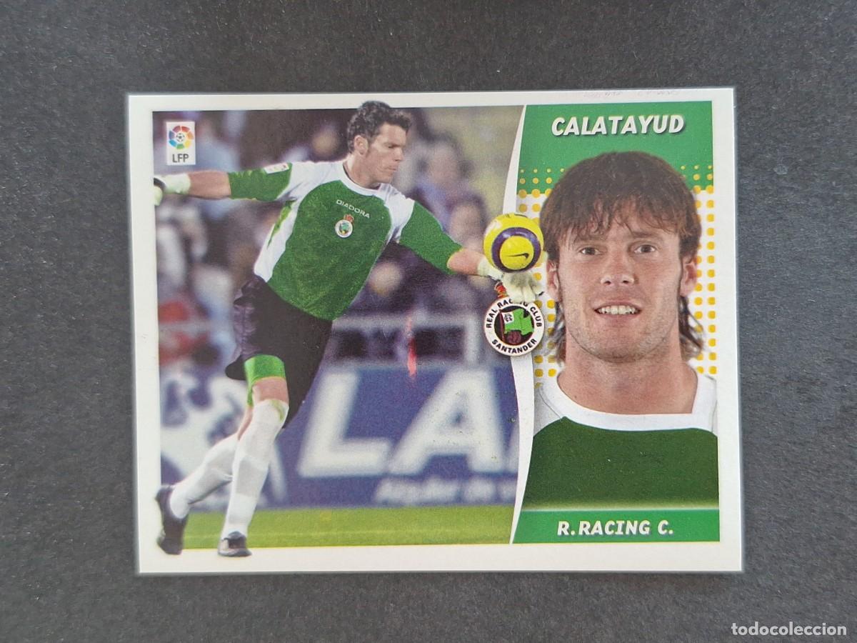 Cromos de f&uacute;tbol: L7 CALATAYUD RACING DE SANTANDER COLOCA LIGA ESTE 2006 2007 06 07 NUNCA PEGADO SIN PEGAR