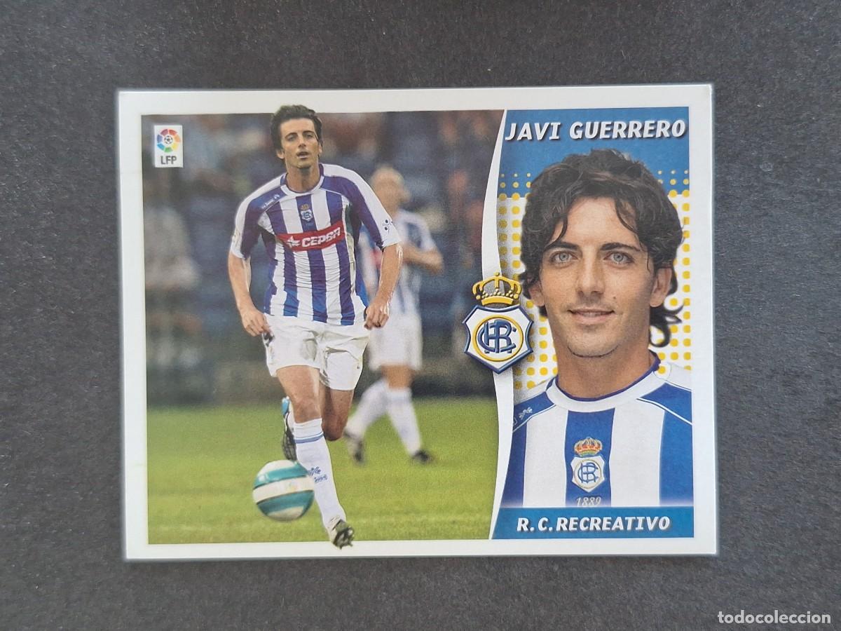 Cromos de f&uacute;tbol: L7 JAVI GUERRERO RECREATIVO DE HUELVA COLOCA LIGA ESTE 2006 2007 06 07 NUNCA PEGADO SIN PEGAR