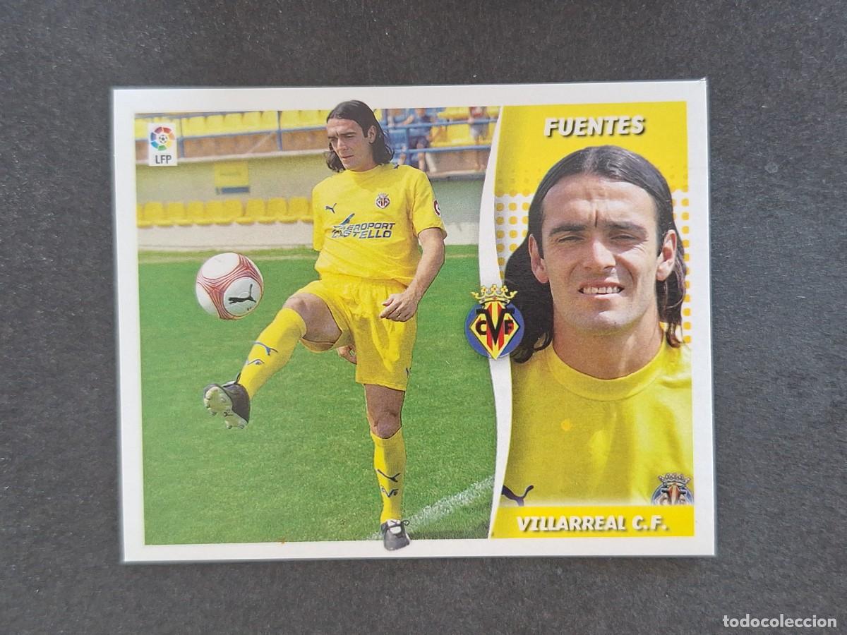 Cromos de f&uacute;tbol: L7 FUENTES VILLARREAL C. F. COLOCA LIGA ESTE 2006 2007 06 07 NUNCA PEGADO SIN PEGAR