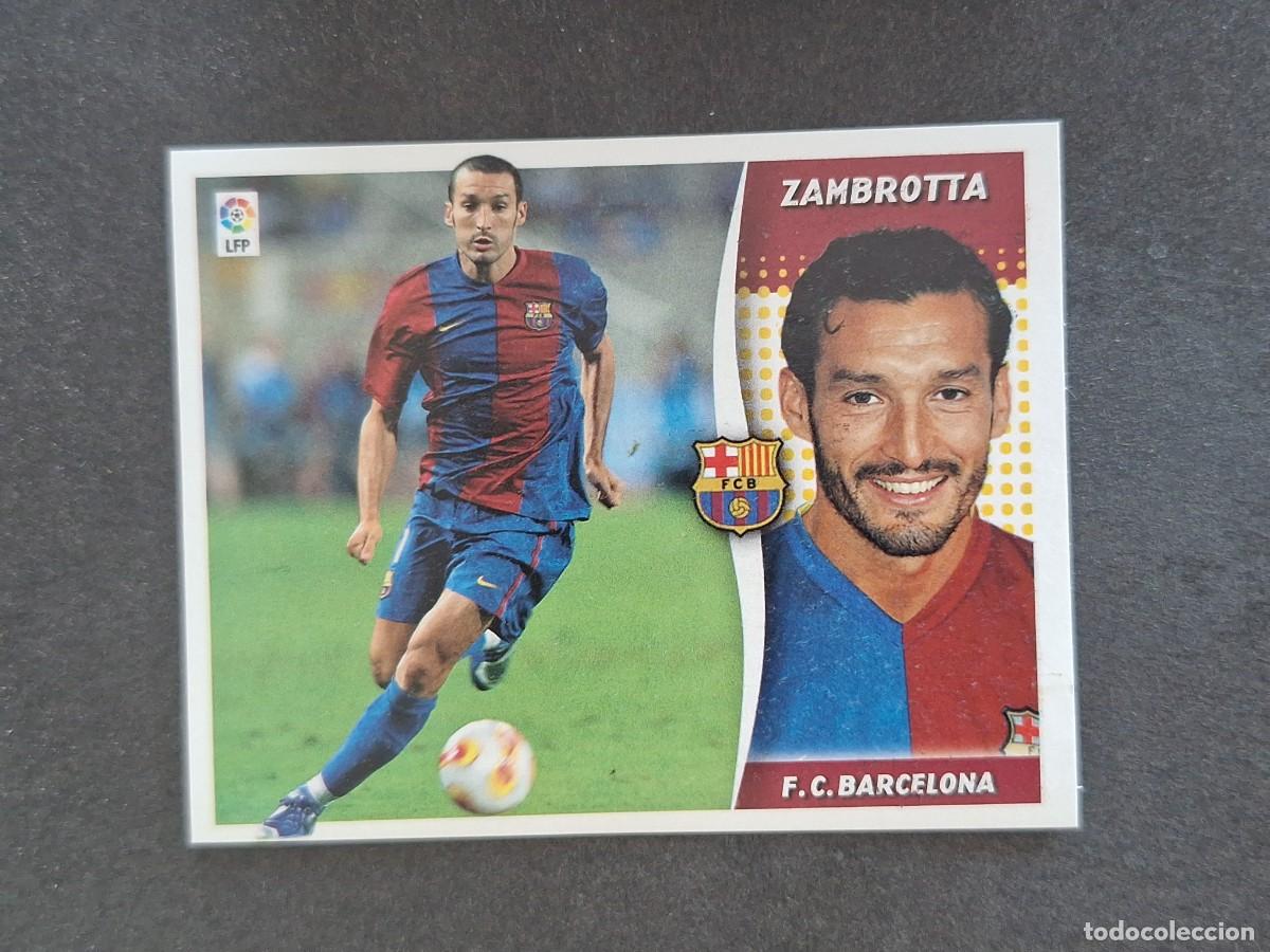 Cromos de f&uacute;tbol: L7 ZAMBROTTA F. C. BARCELONA VERSION FICHAJE 12 LIGA ESTE 2006 2007 06 07 NUNCA PEGADO SIN PEGAR