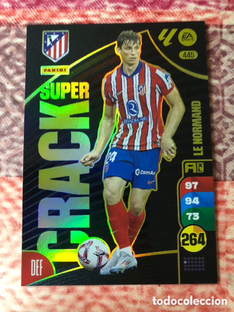 Cromos de f&uacute;tbol: 445 LE NORMAND ATLETICO DE MADRID SUPER CRACK FICHAS ALBUM ADRENALYN XL 2024 2025 24 25