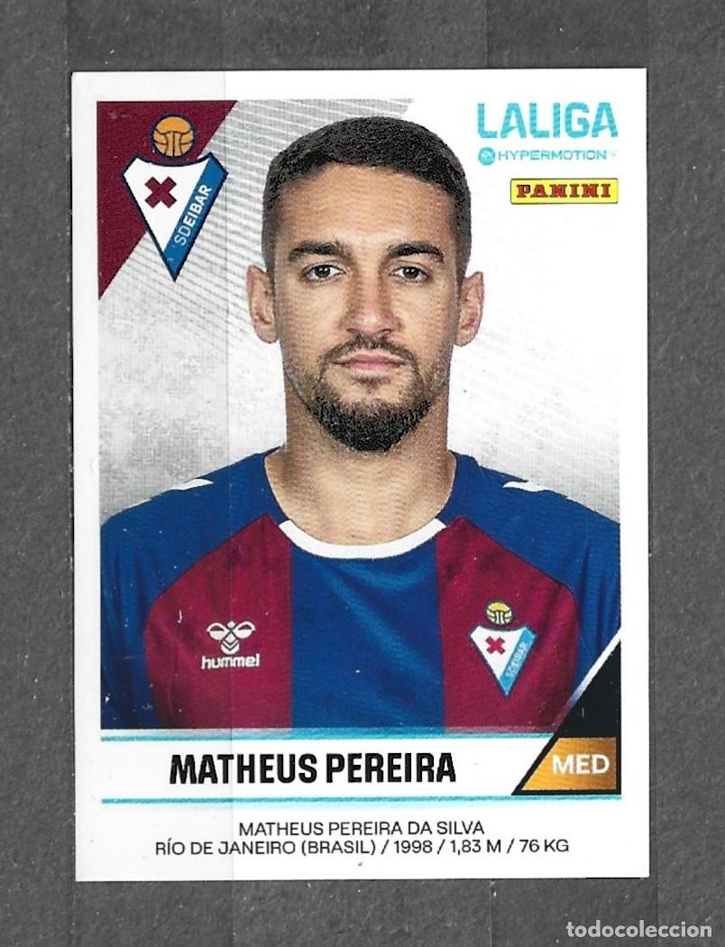 Cromos de f&uacute;tbol: Liga Hypermotion 24/25 - Matheus Pereira - N&ordm; 164 - SD Eibar