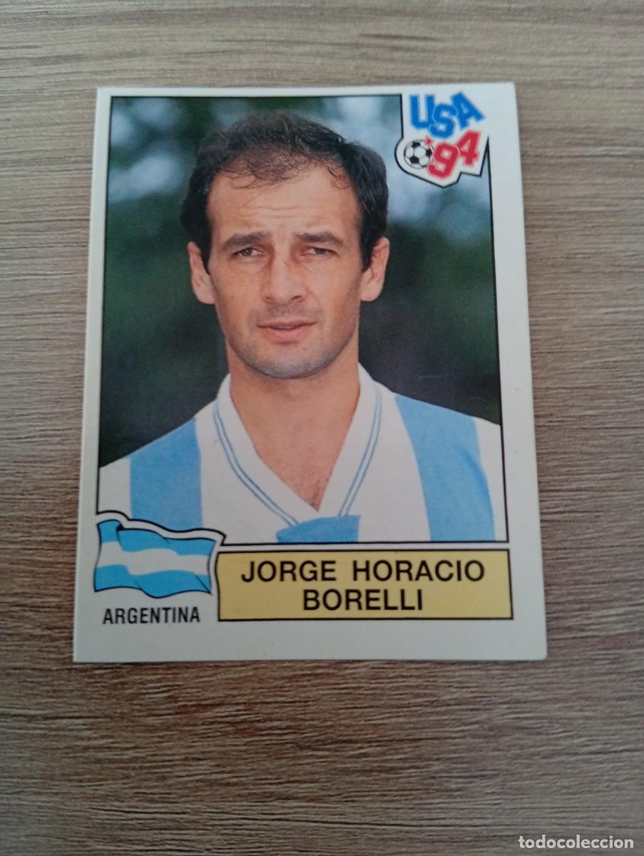 Cromos de f&uacute;tbol: JORGE HORACIO BORELLI 251 ARGENTINA MUNDIAL USA 94 1994 SIN PEGAR NUNCA PEGADO