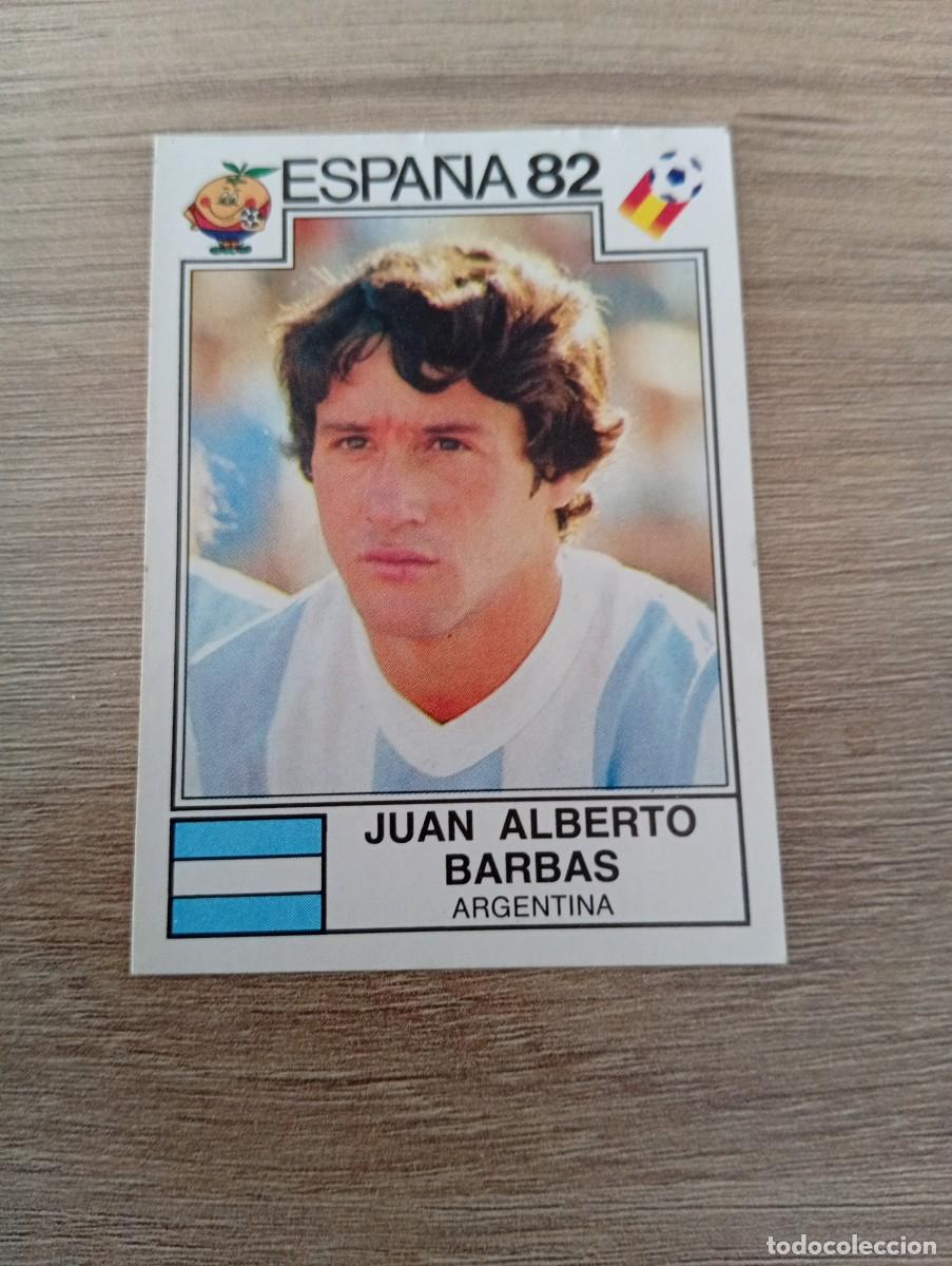 Cromos de f&uacute;tbol: JUAN ALBERTO BARBAS 174 ARGENTINA MUNDIAL ESPA&Ntilde;A 1982 82 MUNDIAL PANINI NUNCA PEGADO SIN PEGAR