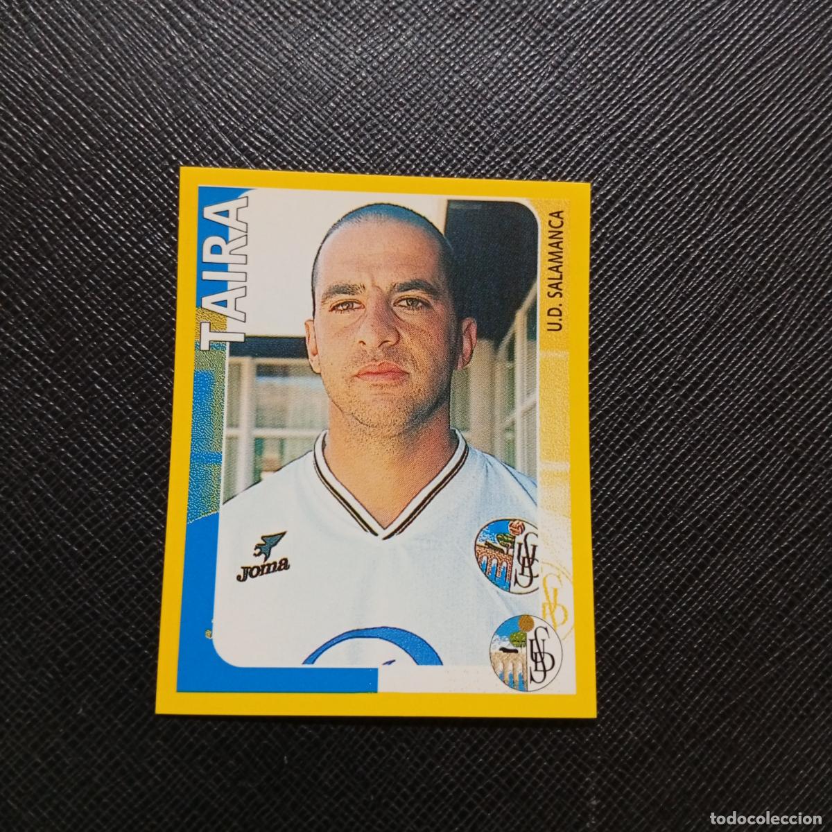 Cromos de f&uacute;tbol: 366 TAIRA SALAMANCA PANINI SUPER CAMPEONATO 1998 1999 FUTBOL 98 99 - SIN PEGAR - A216 PG163