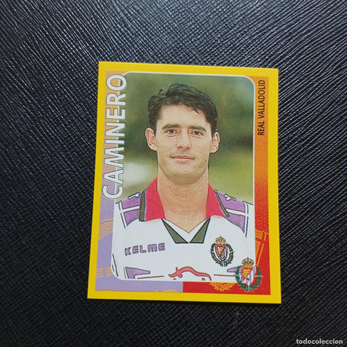Fu&szlig;ball-Sticker: 443 CAMINERO VALLADOLID PANINI SUPER CAMPEONATO 1998 1999 FUTBOL 98 99 - SIN PEGAR - A216 PG208