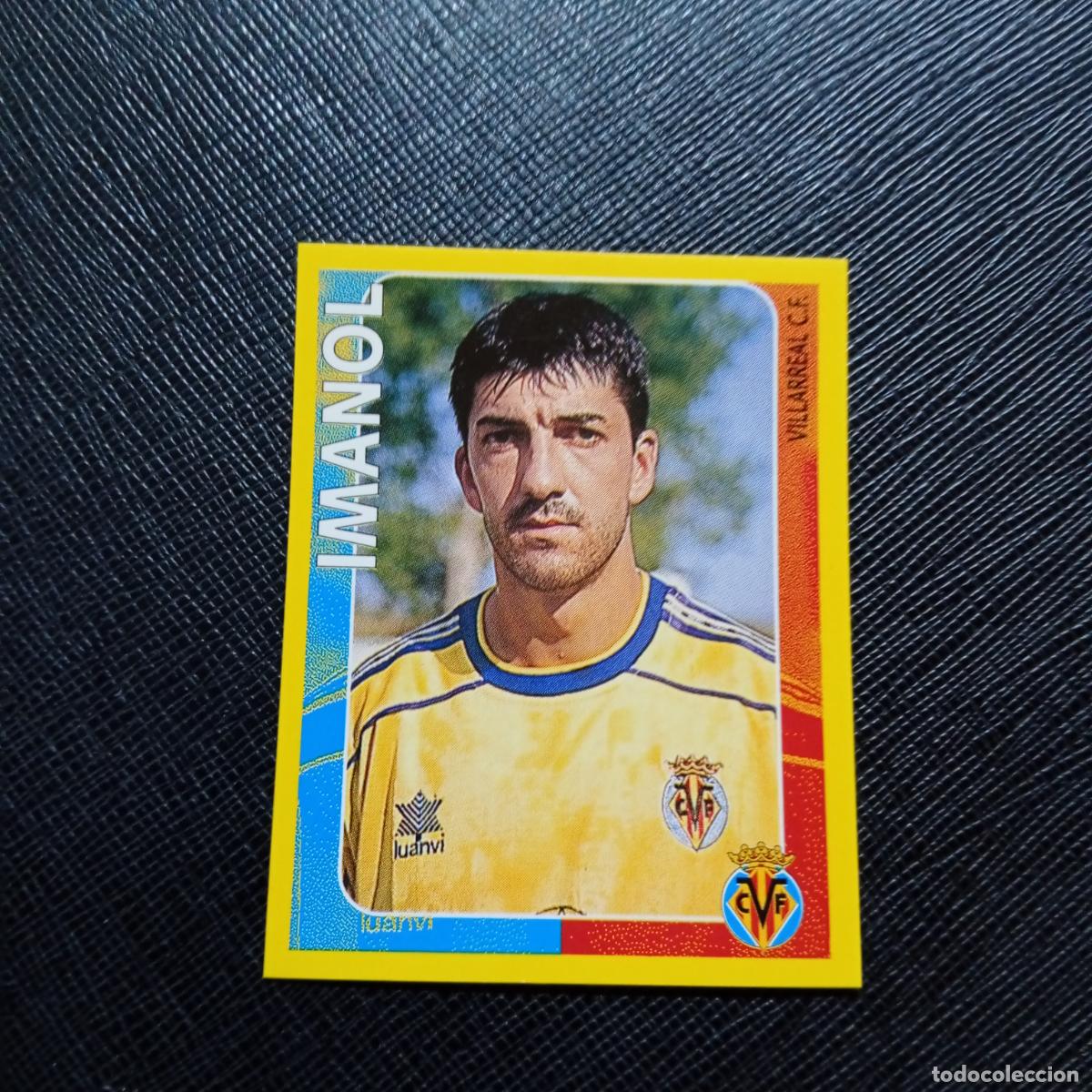 Cromos de f&uacute;tbol: 460 IMANOL VILLARREAL PANINI SUPER CAMPEONATO 1998 1999 FUTBOL 98 99 - SIN PEGAR - A216 PG217