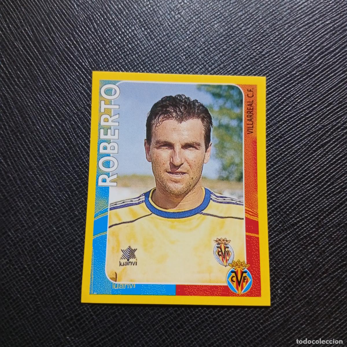Cromos de f&uacute;tbol: 462 ROBERTO VILLARREAL PANINI SUPER CAMPEONATO 1998 1999 FUTBOL 98 99 - SIN PEGAR - A216 PG226