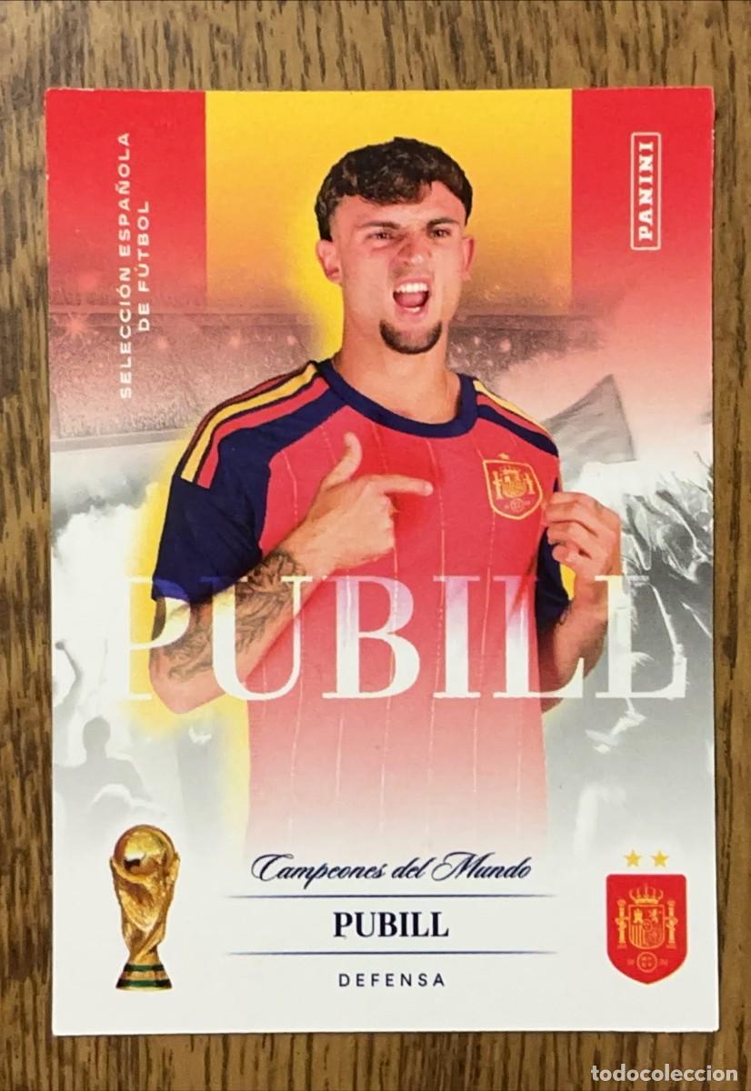 Figurine di Calcio: Marc Pubill #6 Panini Pasion Espa&ntilde;a Campeones del Mundo 2026