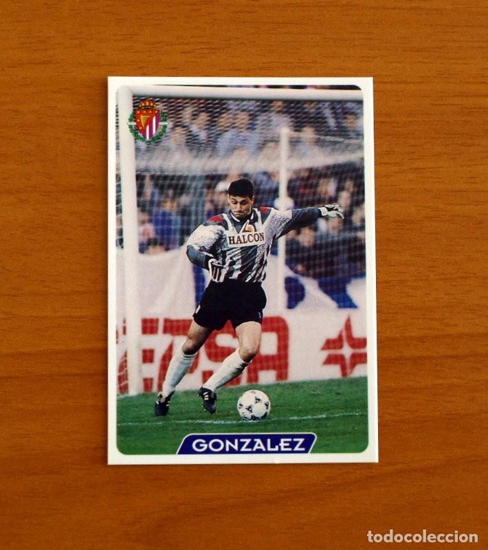 Cromos de f&uacute;tbol: Real Valladolid -N&ordm; 327 Gonz&aacute;lez -Las Fichas la Liga 95-96-1995-1996 -Mundicromo Sport