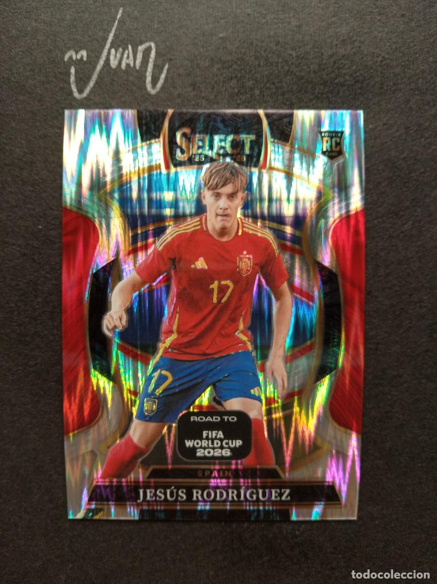 Cromos de f&uacute;tbol: 72 FLASH PRIZM ROOKIE JESUS RODRIGUEZ ESPA&Ntilde;A BETIS COMO ⚽ PANINI &reg; SELECT ROAD FIFA WORLD CUP 2026
