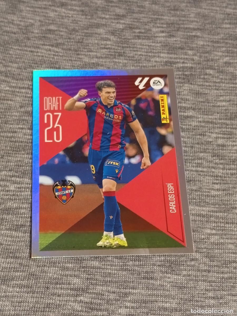 Cromos de f&uacute;tbol: Liga este 26 27 Panini CARLOS ESPI N&deg;4 DRAFT 23 nuevo