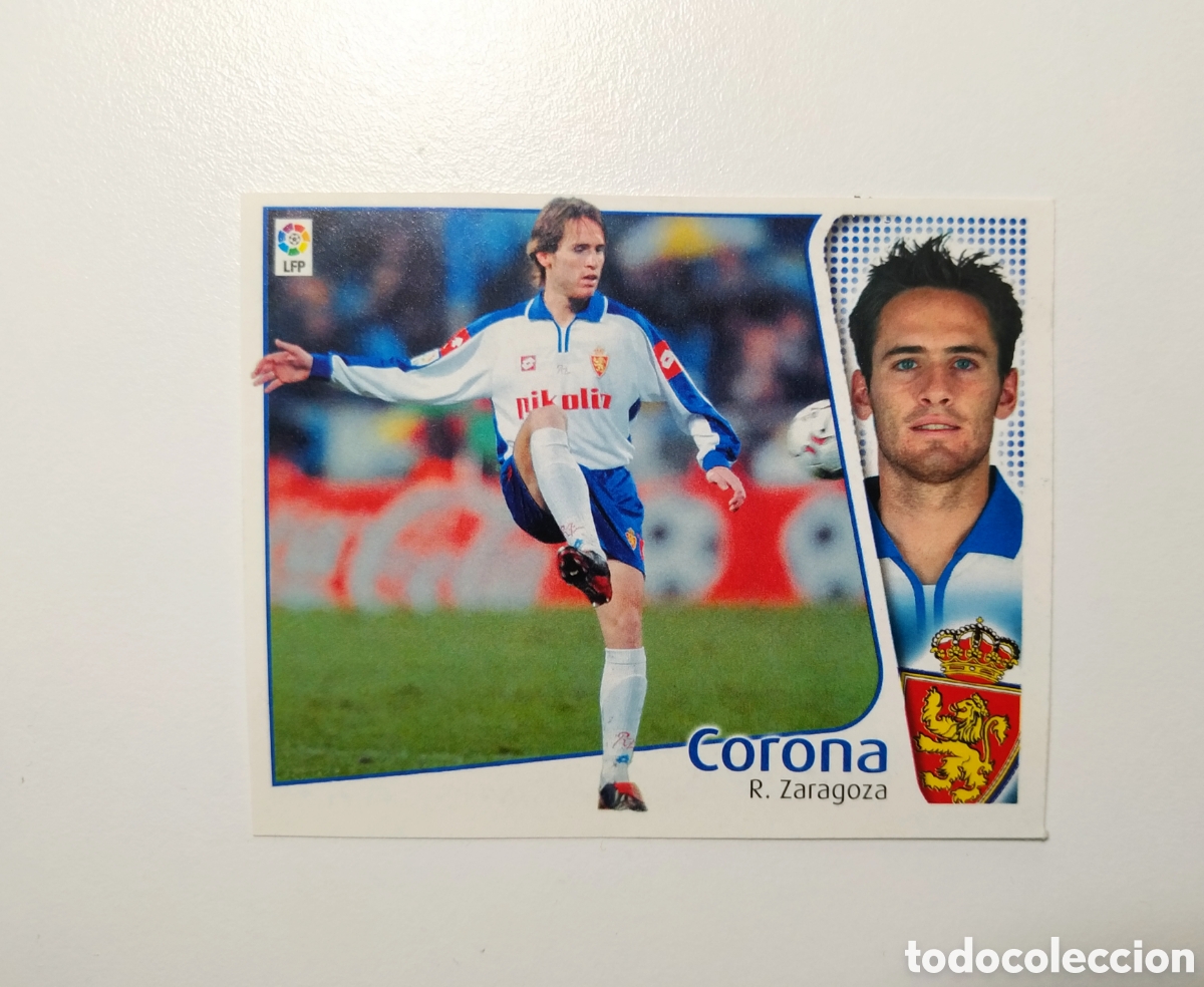 Cromos de f&uacute;tbol: CORONA ZARAGOZA BAJA LIGA ESTE 2004/05 04 05 NUNCA PEGADO SIN PEGAR