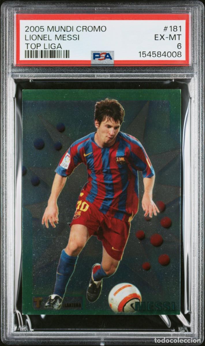 Cromos de f&uacute;tbol: Messi #181 FC Barcelona Mundicromo Top Liga 2005 06 PSA 6