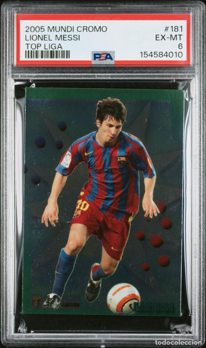 Cromos de f&uacute;tbol: Messi #181 FC Barcelona Mundicromo Top Liga 2005 06 PSA 6