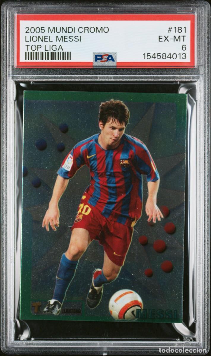Cromos de f&uacute;tbol: Messi #181 FC Barcelona Mundicromo Top Liga 2005 06 PSA 6