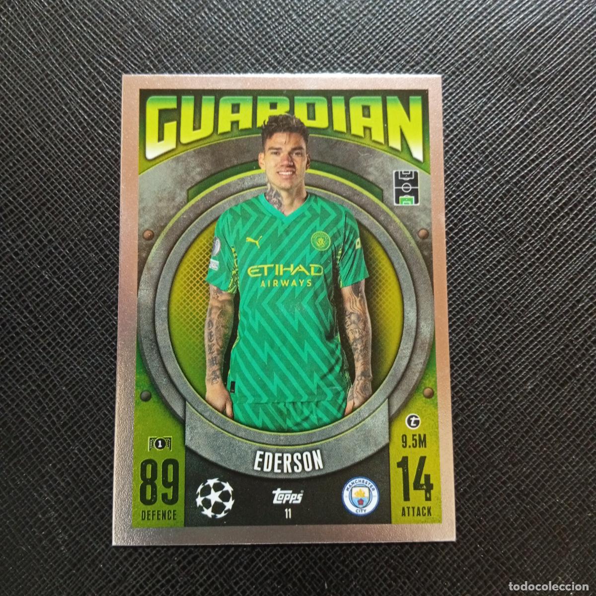 Cromos de f&uacute;tbol: 11 EDERSON MANCHESTER CITY TOPPS MATCH ATTAX 2023 2124 FUTBOL CROMO 23 24 - A217 PG2