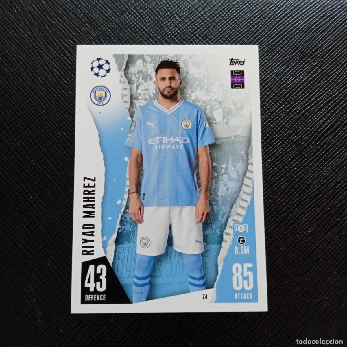 Cromos de f&uacute;tbol: 24 MAHREZ MANCHESTER CITY TOPPS MATCH ATTAX 2023 2124 FUTBOL CROMO 23 24 - A217 PG3