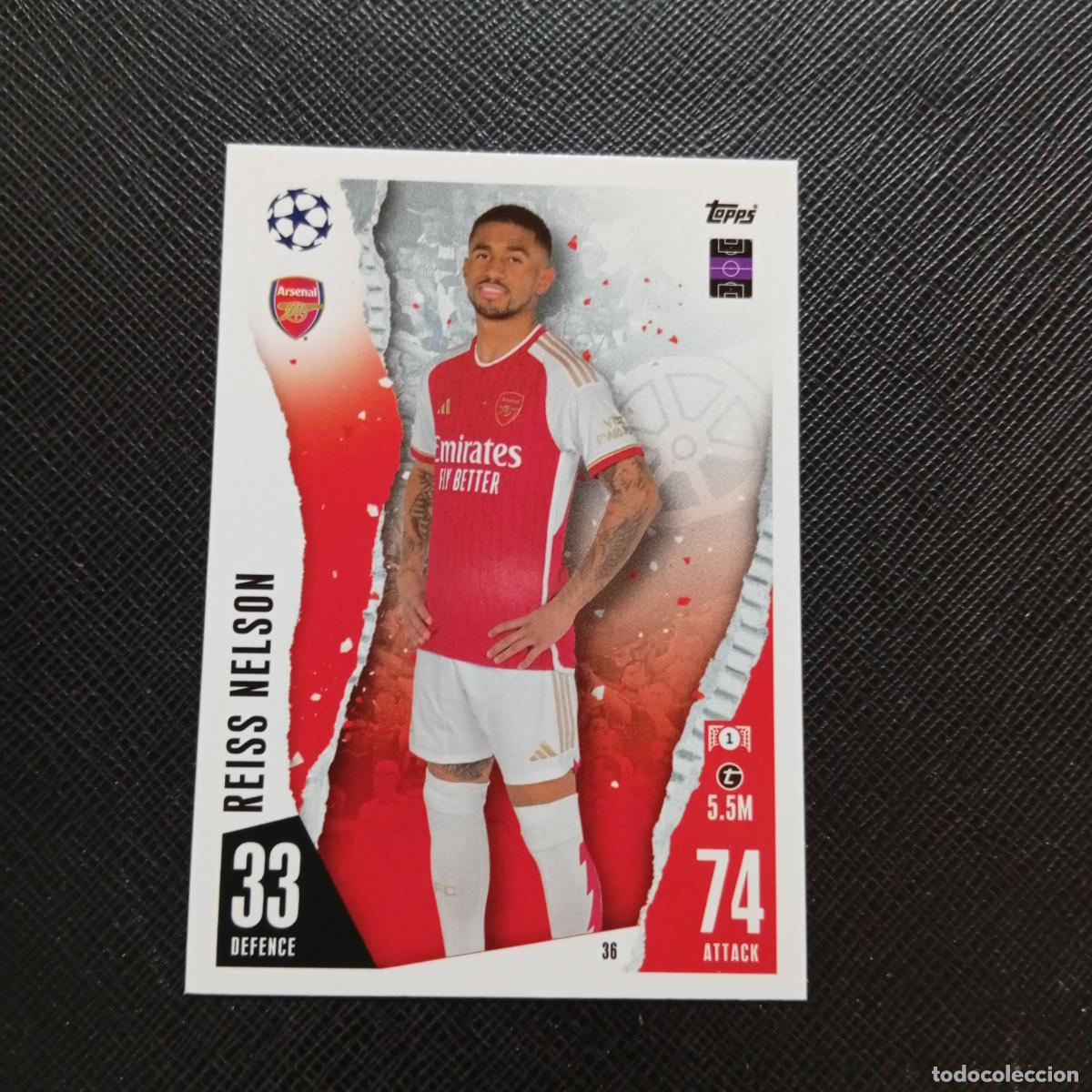 Cromos de f&uacute;tbol: 36 REISS NELSON ARSENAL TOPPS MATCH ATTAX 2023 2024 FUTBOL CROMO 23 24 - A217 PG4