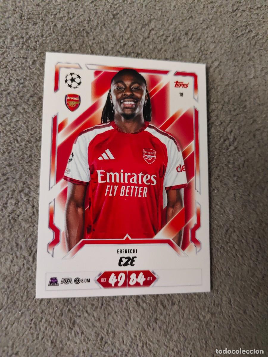 Cromos de f&uacute;tbol: 18 MATCH ATTAX 26/27 EBERECHI EZE ARSENAL BASE CARD 2026 2027 TOPPS UCC AAU