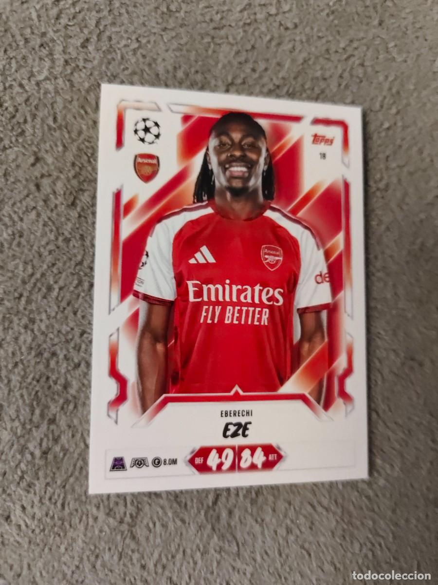 Cromos de f&uacute;tbol: 18 MATCH ATTAX 26/27 EBERECHI EZE ARSENAL BASE CARD 2026 2027 TOPPS UCC AAU