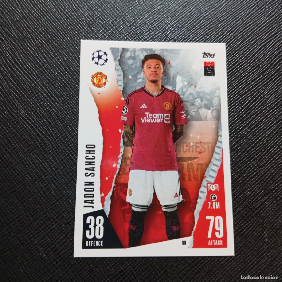 Cromos de f&uacute;tbol: 60 JADON SANCHO MANCHESTER UNITED TOPPS MATCH ATTAX 2023 2024 FUTBOL CROMO 23 24 - A217 PG7