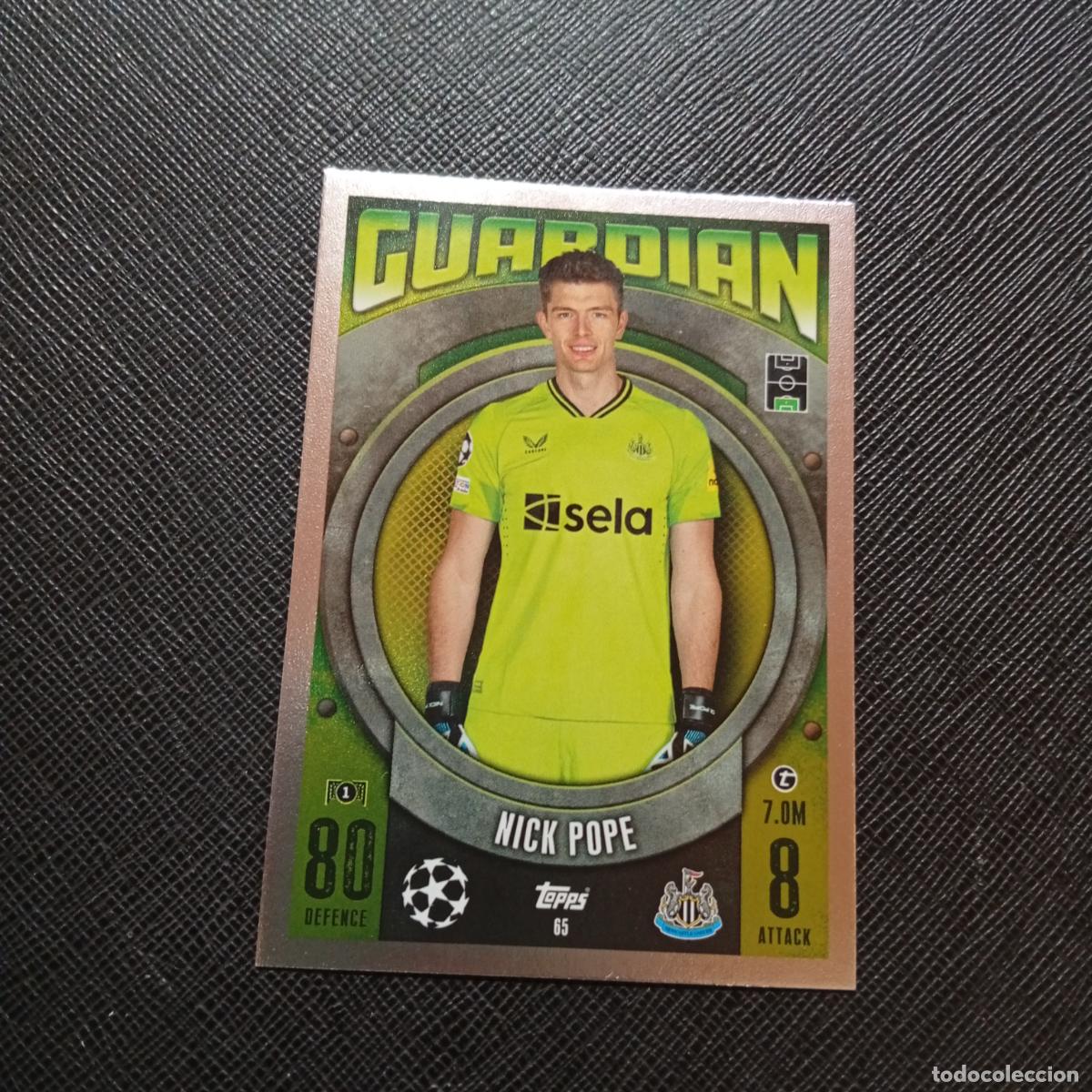 Cromos de f&uacute;tbol: 65 NICK POPE NEWCASTLE TOPPS MATCH ATTAX 2023 2024 FUTBOL CROMO 23 24 - A217 PG8
