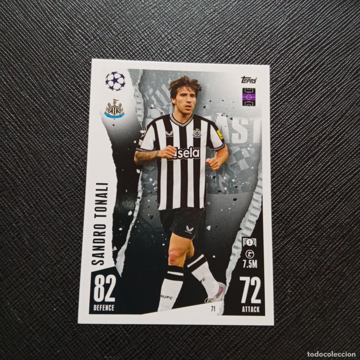 Cartes &agrave; collectionner de Football: 71 SANDRO TONALI NEWCASTLE TOPPS MATCH ATTAX 2023 2024 FUTBOL CROMO 23 24 - A217 PG8